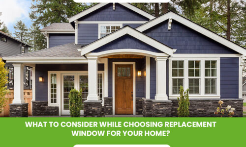 What-to-Consider-While-Choosing-Replacement-Window-for-Your-Home